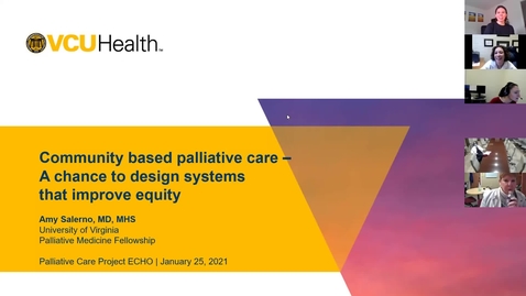 Thumbnail for entry Palliative ECHO: Community-based Palliative Care / Equity (Jan. 2021)