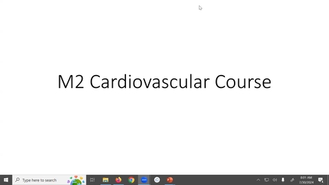 Thumbnail for 240730-M2- 11AM -8AM- CARD- INTRO/Overview of CV Physiology - RAO/ANDERSON