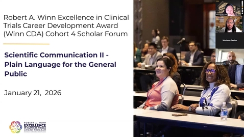 Thumbnail for 1/21/26 Scientific Communication: Scientific Communication II - Plain Language for the General Public