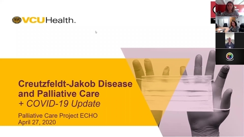 Thumbnail for Palliative ECHO: Creutzfeldt-Jakob Disease &amp; covid update (Apr. 2020)
