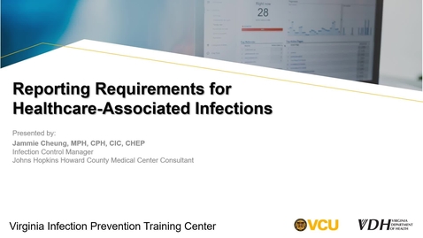 Thumbnail for entry Reporting Requirements for Healthcare-Associated Infections
