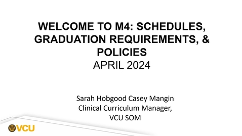 Thumbnail for Managing M4 Schedules  Graduation Requirements