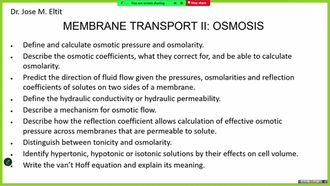 Thumbnail for 250916 - 9AM - M1 - PHYS - Membrane Transport 2: Osmosis - Eltit