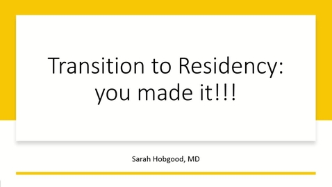 Thumbnail for 240428 - TTR - Orientation to Transition to Residency 