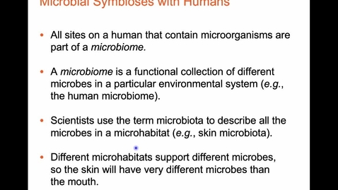 Thumbnail for entry Human-Microbe Symbiosis