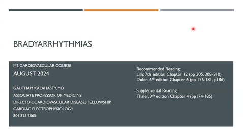 Thumbnail for 240806 - M2 - 8AM - CARD - Brady-arrhythmias