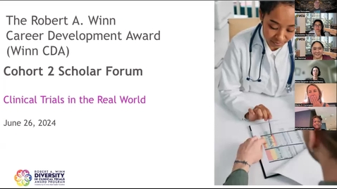 Thumbnail for Winn CDA Cohort 2 Scholar Forum #14 (06/26/24)