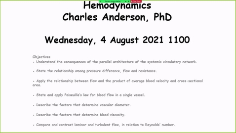 Thumbnail for entry 210804 - M2 - 11am  - CARD - Hemodynamics - Anderson