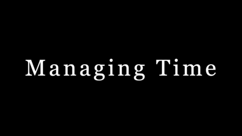 Thumbnail for Managing Time
