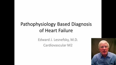 Thumbnail for entry Lesnefsky-Pathophysiology Based Diagnosis of CHF