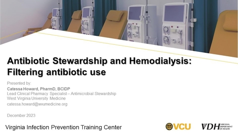 Thumbnail for Antibiotic Stewardship for Dialysis Settings