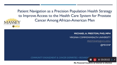 Thumbnail for entry Patient Navigation and Prostate Cancer Disparities: Dr. Preston