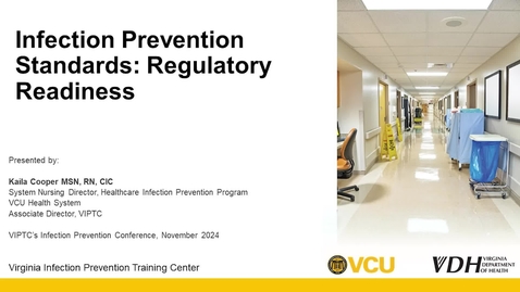 Thumbnail for Infection Prevention Standards: Regulatory Readiness Nov 2024