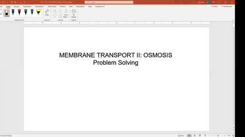 Thumbnail for entry 200917 - M1 - 11am - PHYS - Membrane Transport: Osmosis Problem Solving - Eltit