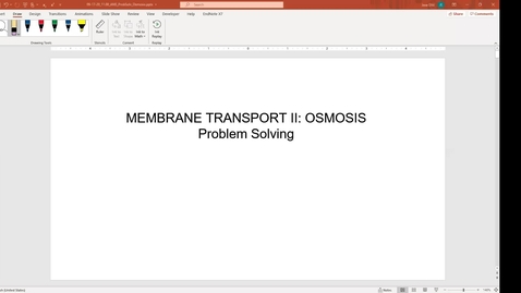 Thumbnail for 200917 - M1 - 11am - PHYS - Membrane Transport: Osmosis Problem Solving - Eltit