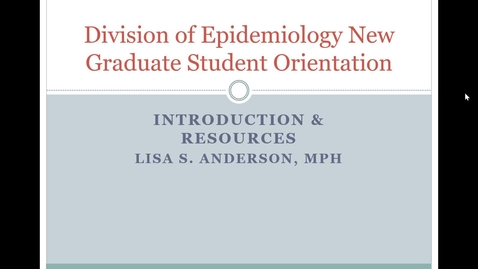 Thumbnail for entry Epi Grad Progs Orientation Student Resources