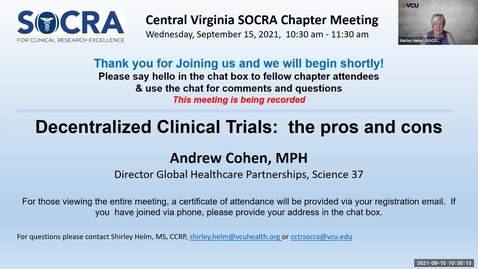 Thumbnail for entry Central VA SOCRA Chapter:  Decentralized Clinical Trials: The Pros and Cons