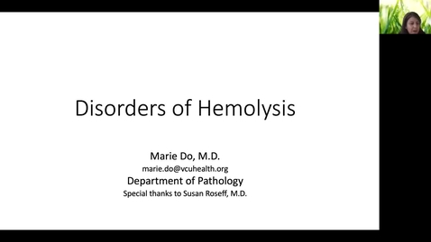 Thumbnail for 210105-M1-1030am-MARR-Disorders of Hemolysis-Do