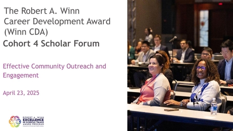 Thumbnail for Winn CDA Cohort 4 Scholar Forum 4/23/25
