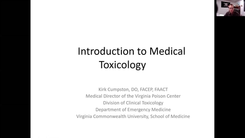 Thumbnail for entry 201009-M1-8am-PHAR-Introduction to Medical ToxicologyJiTT-Cumpston