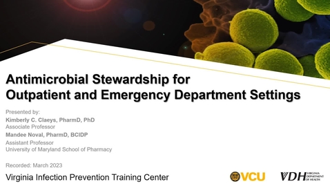 Thumbnail for Antimicrobial Stewardship for Outpatient and Emergency Department Settings