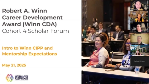 Thumbnail for Winn CDA Cohort 4 Scholar Forum Year 1 (5/21/25)