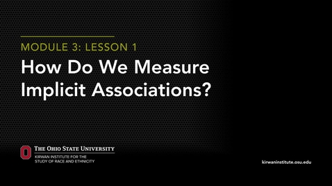Thumbnail for Module 1: Measuring Implicit Bias