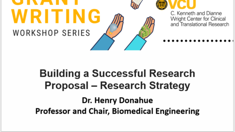 Thumbnail for entry Building A Successful Research Proposal – Research Strategy