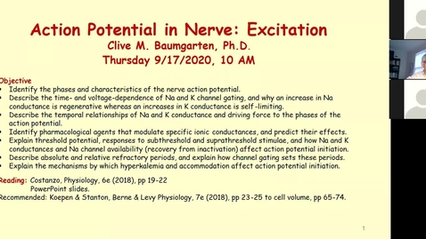 Thumbnail for entry 200917 - M1 - 10am - PHYS - Action Potentials in Nerve 1: Excitation - Baumgarten