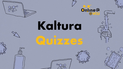 Thumbnail for entry Kaltura Quizzes