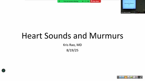 Thumbnail for 250819 - M2 - CARD - 8am -  Heart Sounds and Murmurs + Aortic Disease Syndromes - Rao + Newton