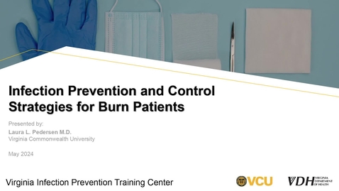 Thumbnail for Infection Prevention and Control Strategies for Burn Patients