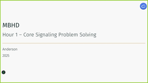 Thumbnail for 250918 - M1 - 11AM - PHYS - Chemical Signaling Problem Solving 1