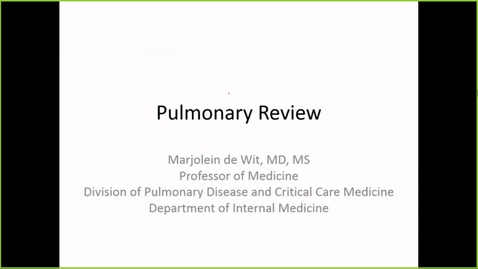 Thumbnail for entry 211001 - M2 - 10am - PULM - Pulmonary Review - de Wit