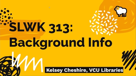 Thumbnail for SLWK 313:  Background Information (Paper 1)