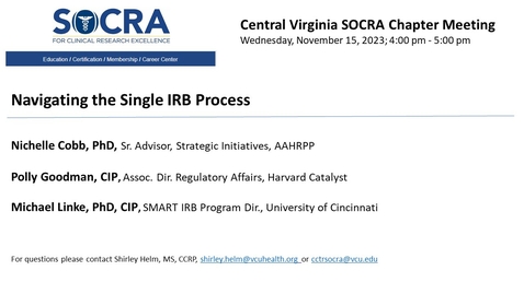 Thumbnail for entry Central VA SOCRA Chapter - Navigating the Single IRB Process