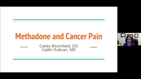 Thumbnail for entry Palliative ECHO: Methadone &amp; Cancer Pain (Jan. 2023)