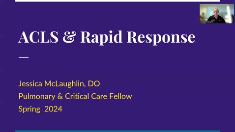 Thumbnail for entry ACLS &amp; Rapid Response Overview