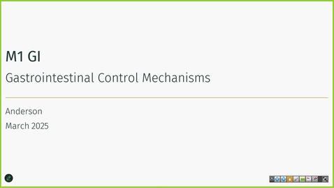 Thumbnail for 250317  - M1 - GI - 8am -  Physiology: Enteric NS and Hormones - Anderson