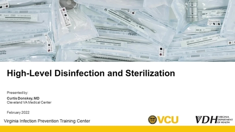 Thumbnail for High-Level Disinfection &amp; Sterilization