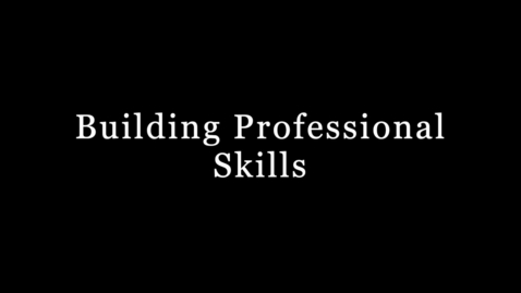Thumbnail for Building Professional Skills