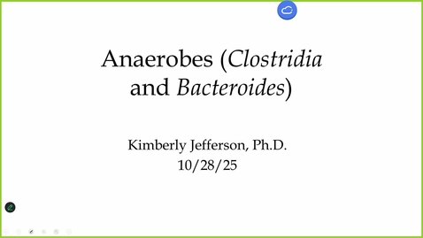 Thumbnail for 251028 - M1 - 9AM - I &amp; I - Anaerobes