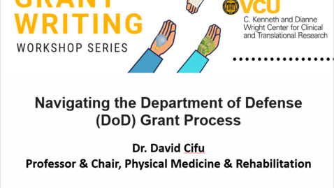 Thumbnail for Navigating The Department of Defense (DoD) Grant Process