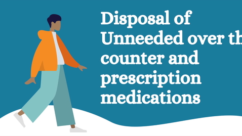 Thumbnail for entry Disposal of unneeded and expired over-the-counter and prescription medications
