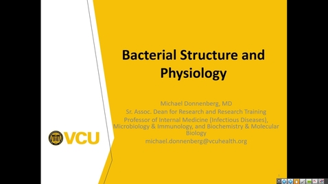 Thumbnail for 241007  - M1 - I&amp;I - 10am -  Bacterial Structure and Physiology - Donnenburg