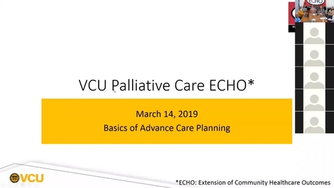 Thumbnail for entry Palliative ECHO: Advance Care Planning (Mar. 2019)