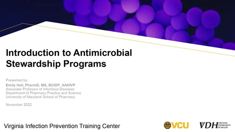 Thumbnail for Introduction to Antimicrobial Stewardship Programs