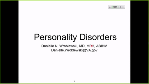Thumbnail for entry 220113 - M2 - 8am - BHS - Personality Disorders - Wroblewski