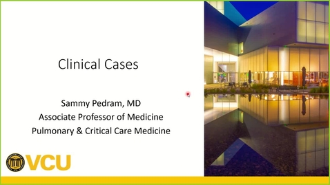 Thumbnail for 240918 - 11AM - M2 - PULM - Clinical Cases