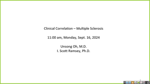 Thumbnail for 240916  - M1 - PHYS - 11am - Clinical Correlation + QA - Ramsey + Oh + Eltit